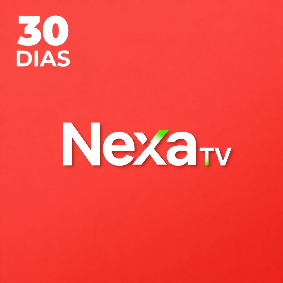 Nexa Tv 30 DIAS
